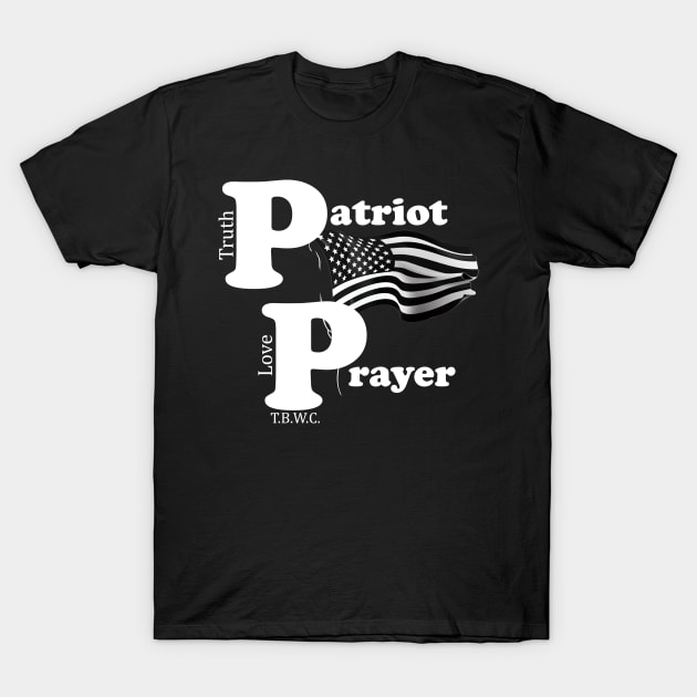 patriot prayer T-Shirt by RetroRevive